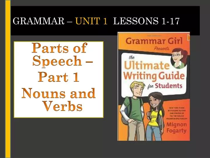 grammar unit 1 lessons 1 17