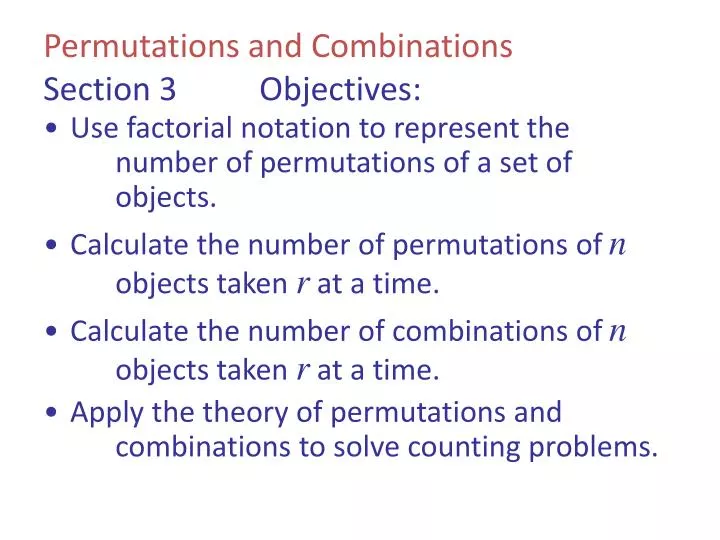 permutations and combinations section 3 objectives