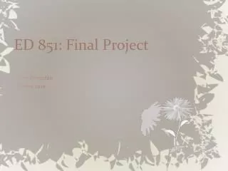 ED 851: Final Project