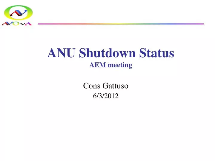 anu shutdown status aem meeting