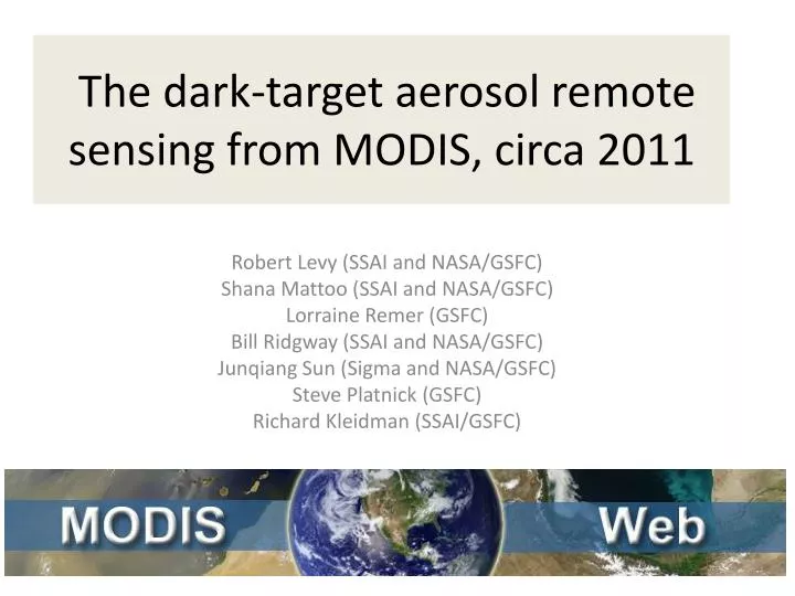 the dark target aerosol remote sensing from modis circa 2011