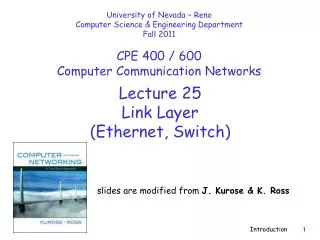 Lecture 25 Link Layer (Ethernet, Switch)