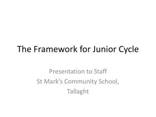 The Framework for Junior Cycle