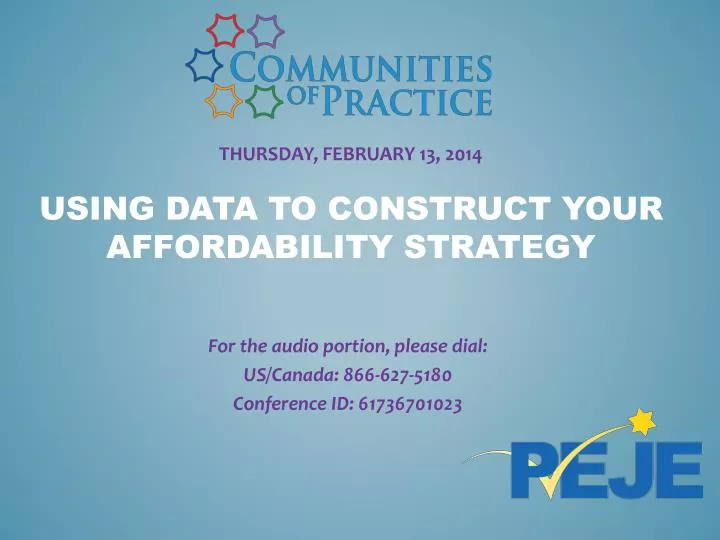 thursday february 13 2014 using data to construct your affordability strategy