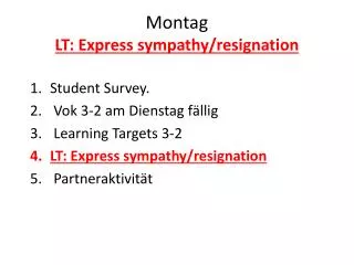 montag lt express sympathy resignation
