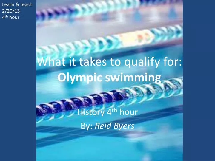what it takes to qualify for olympic swimming