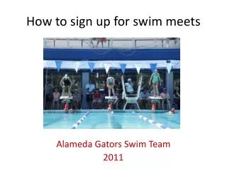 How to sign up for swim meets