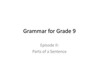 Grammar for Grade 9