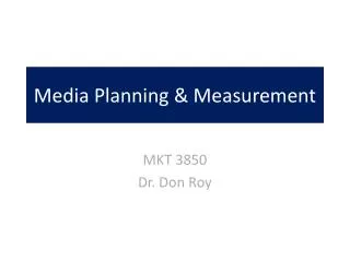 Media Planning &amp; Measurement