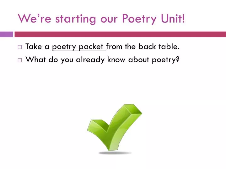 we re starting our poetry unit