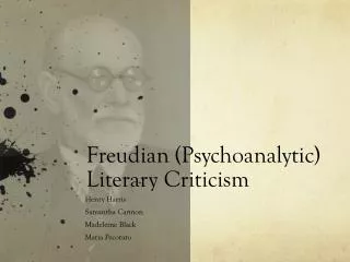 Freudian (Psychoanalytic) Literary Criticism