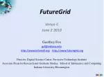 FutureGrid - slide 1