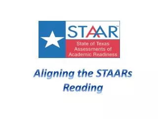 Aligning the STAARs Reading