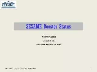 Maher Attal On behalf of : SESAME Technical Staff