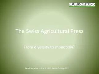 The Swiss Agricultural Press