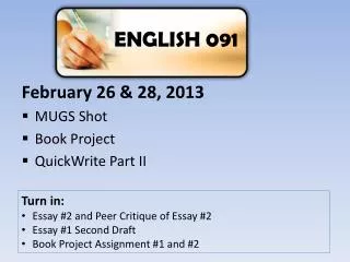 February 26 &amp; 28, 2013 MUGS Shot Book Project QuickWrite Part II