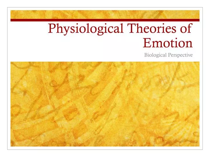 physiological theories of emotion