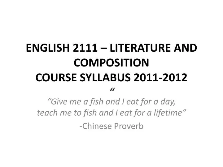 english 2111 literature and composition course syllabus 2011 2012