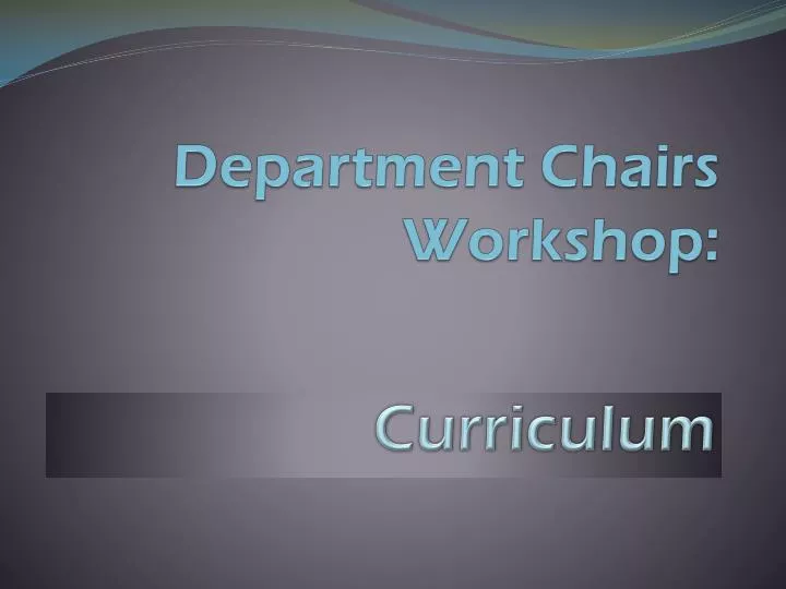 department chairs workshop