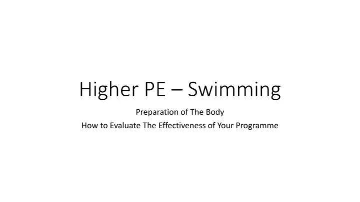 higher pe swimming