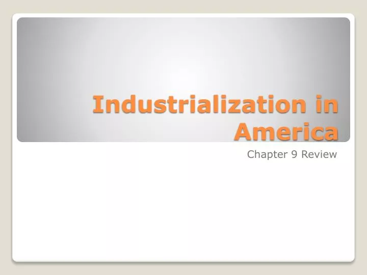 industrialization in america