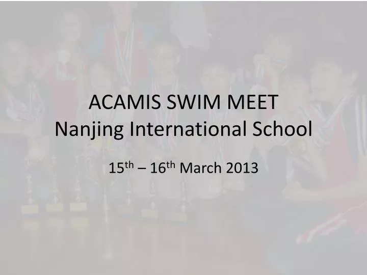 acamis swim meet nanjing international school