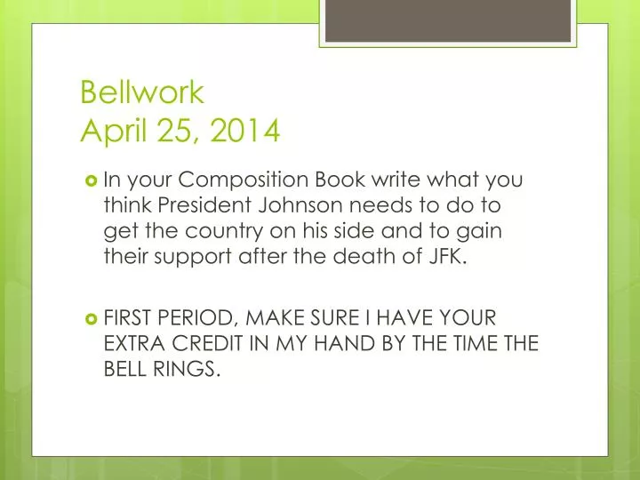 bellwork april 25 2014