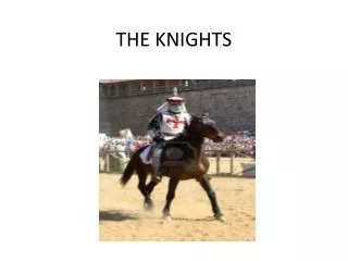 THE KNIGHTS