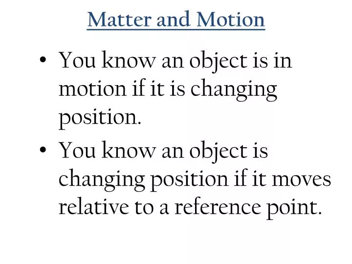 matter and motion