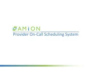 Provider On-Call Scheduling System