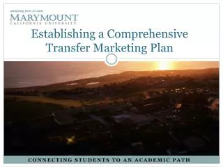 Establishing a Comprehensive Transfer Marketing Plan