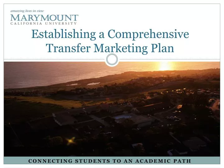 establishing a comprehensive transfer marketing plan