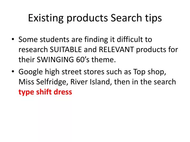 existing products search tips