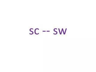 sc sw