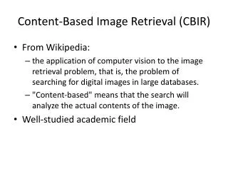 Content-Based Image Retrieval (CBIR)