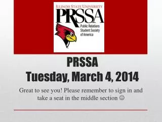 PRSSA Tuesday, March 4, 2014