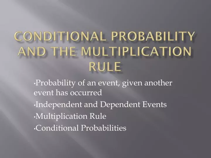 PPT - Conditional Probability And The Multiplication Rule PowerPoint ...