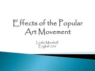 Effects of the Popular Art Movement
