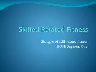 Skilled Related Fitness