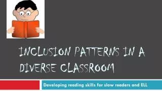 Inclusion patterns in a diverse classroom