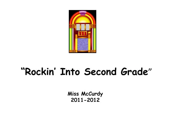 rockin into second grade