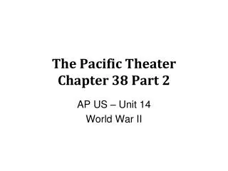 The Pacific Theater Chapter 38 Part 2