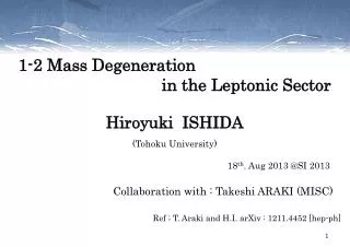 1-2 Mass Degeneration in the Leptonic Sector