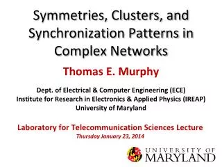 Symmetries, Clusters, and Synchronization Patterns in Complex Networks