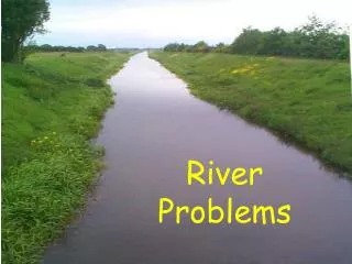 River Problems