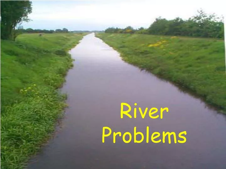 river problems