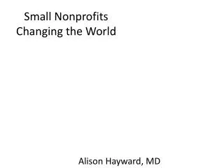 Small Nonprofits Changing the World