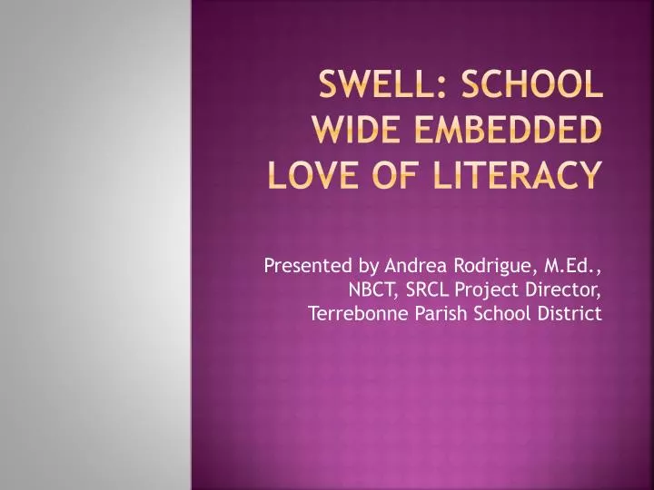 swell school wide embedded love of literacy
