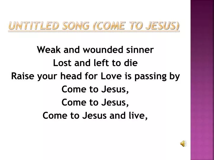 untitled song come to jesus