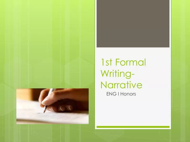 1st formal writing narrative